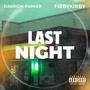 LAST NIGHT (feat. Darrion Parker)