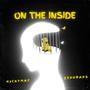 On The Inside (feat. ZEPHRAPS) [Explicit]