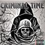 Criminal Time (Explicit)