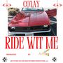 RIDE WIT ME (Explicit)