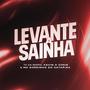 LEVANTE A SAINHA (Explicit)