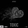Toxic (Explicit)