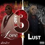 V-Day 3: Love vs Lust (Explicit)