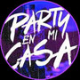 Party En Mi Casa (Explicit)