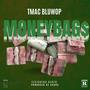 MONEYBAGS (feat. Benz3) [Explicit]