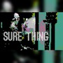 Sure Thing (feat. David Birchenough)