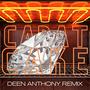 Carat Cake (feat. Deen Anthony) [Deen Anthony Remix]