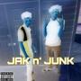 Jak N' Junk (Explicit)