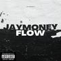 Jaymoney Flow (Explicit)