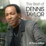 The Best Of Dennis Taylor (20 Track Edition)