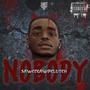 Nobody (Explicit)