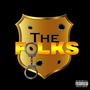 The Folks (Explicit)