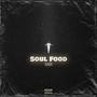 Soul Food (Explicit)