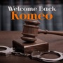 Welcome Back Romeo