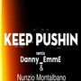 Keep Pushin (Remix)