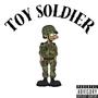 Toy Soldier (bgm blakk Diss) [Explicit]