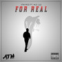 For Real (Explicit)