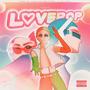 L♡VEPOP (Explicit)