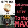 To The Max (feat. Fat MF) [Explicit]