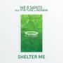 Shelter Me