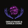 Swalie Pharo & Charlie Cooke (Explicit)