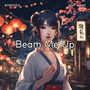 Beam Me Up (feat. Varme)