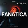 Fanatica (feat. Lincon Global) [Explicit]