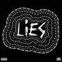 Lies (feat. Revilo) [Explicit]