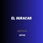 el huracan (Explicit)