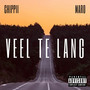 Veel Te Lang (Explicit)