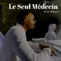 Le seul médecin