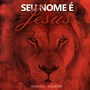 Seu Nome É Jesus