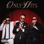 Only Hits (Explicit)