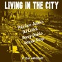 Livin' in the City (10 Year Anniversary) [feat. Suicide Kings] [Explicit]