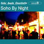 Soho by Night