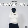 GiMMiE SuM (Explicit)