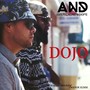 Dojo (feat. Martin Briones & Manor Slimm) [Explicit]