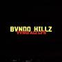 Bvndo Hillz (Explicit)