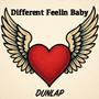 Different Feelin Baby