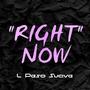 Right Now (Explicit)