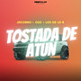 Tostada de Atún (Explicit)