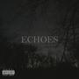 ECHOES (Explicit)