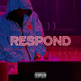 Respond (Explicit)