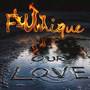 OUR LOVE (Explicit)