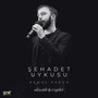 Şehadet Uykusu (Akustik)