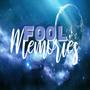 Fool memories