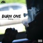 Burn One (Explicit)