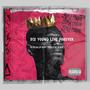 DIE YOUNG LIVE FORVER (Explicit)