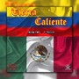 Tierra Caliente (Explicit)