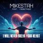 I will never break your heart (feat. Frontpage)